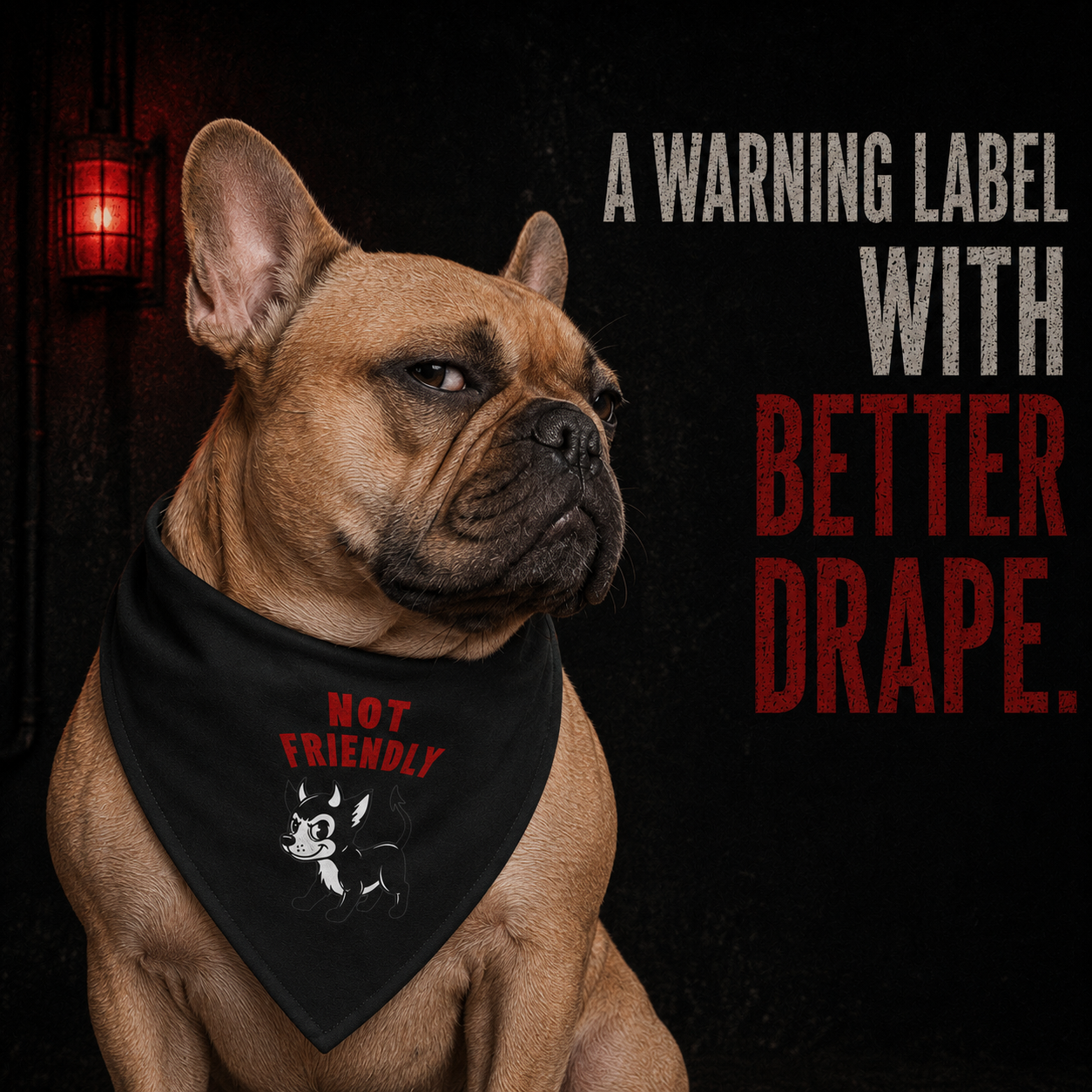 “Not Friendly” Pet Bandana
