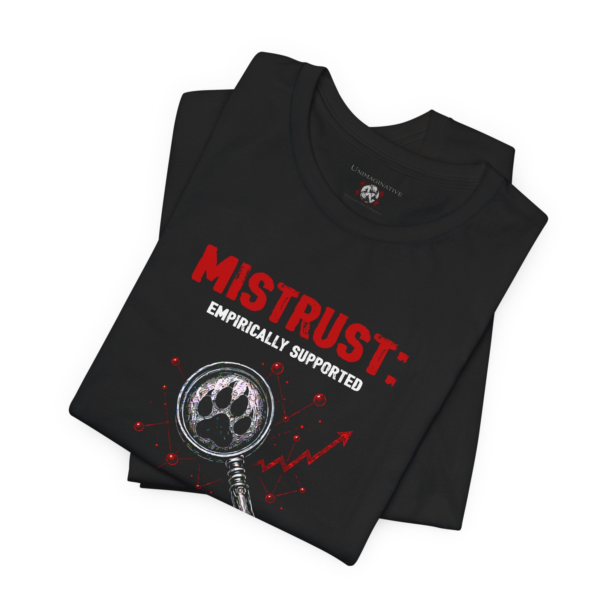 “Mistrust” Unisex Jersey Short Sleeve Tee