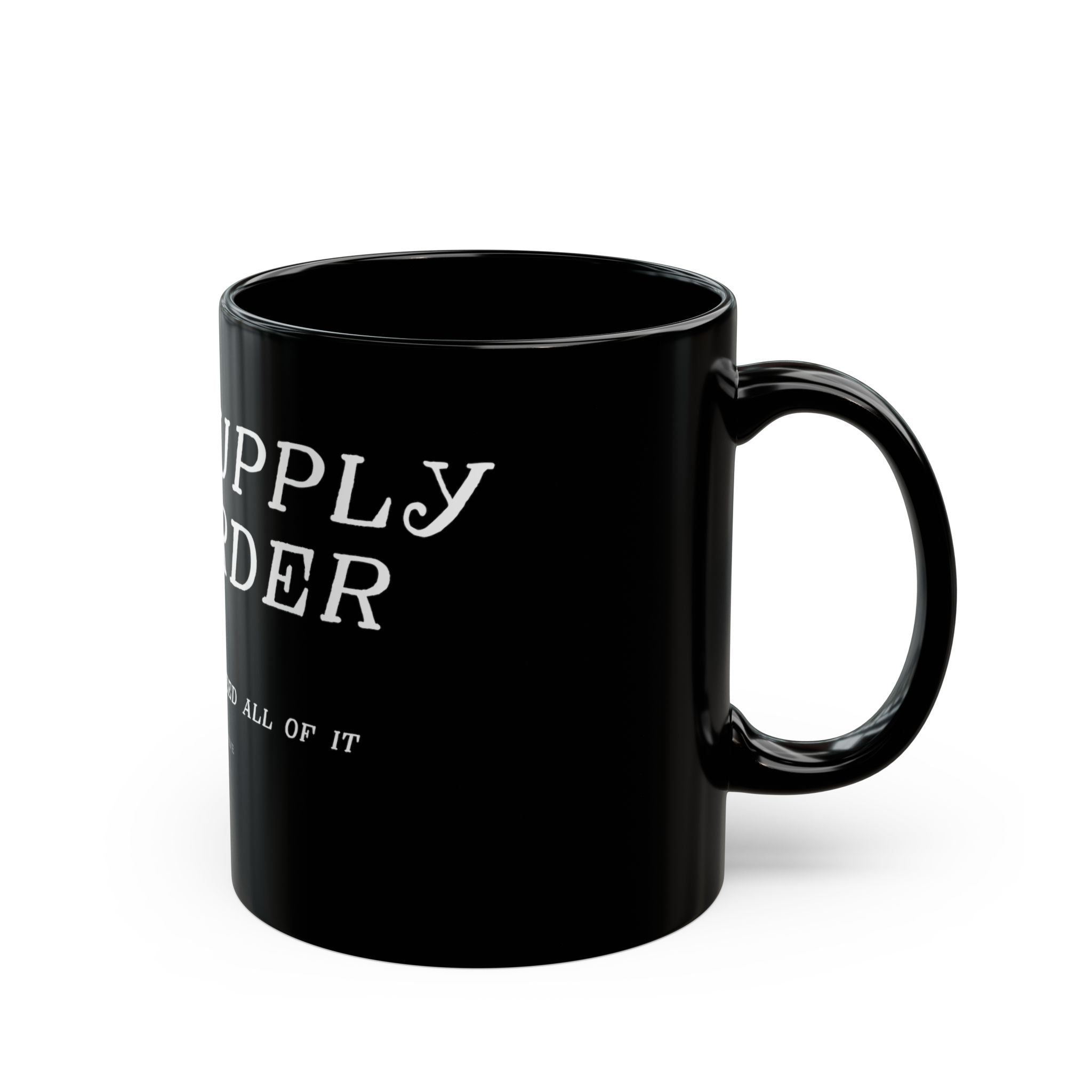 Art Supply Hoarder black coffee mug with original Unimaginative design, alternate product view