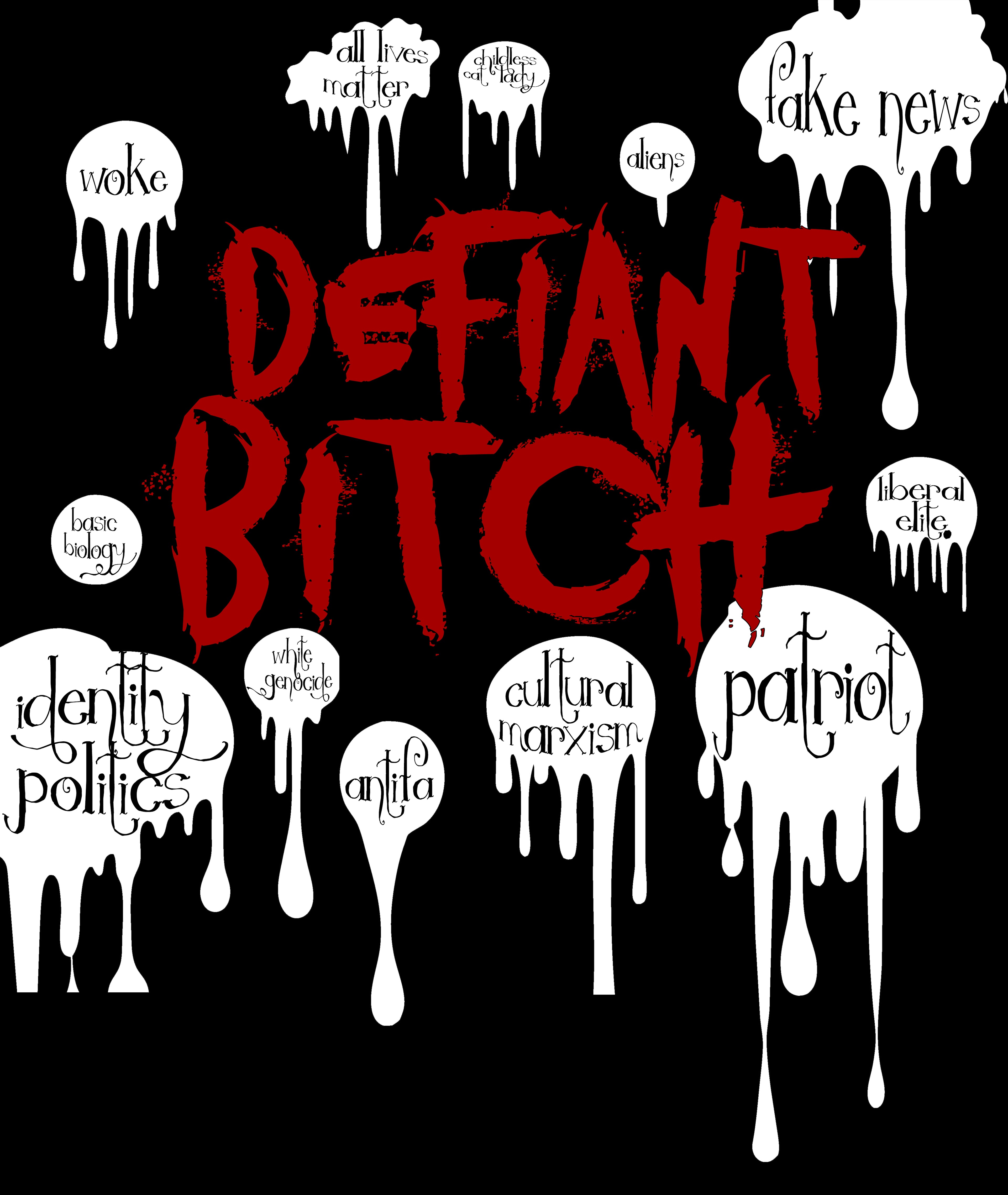 DEFIANT BITCH Unisex t-shirt