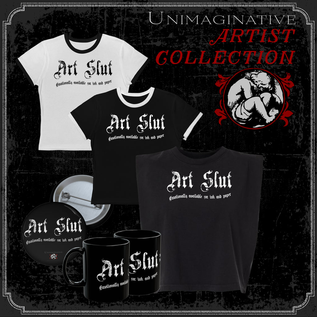 Art Slut artist merch graphic featuring original Unimaginative design
