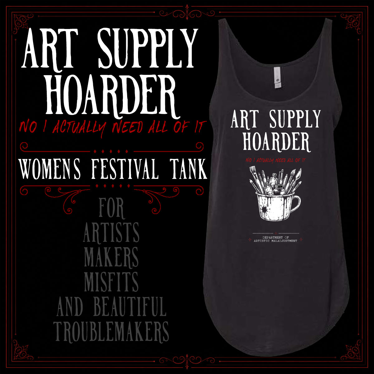 Art Supply Hoarder Women's Festival Tank