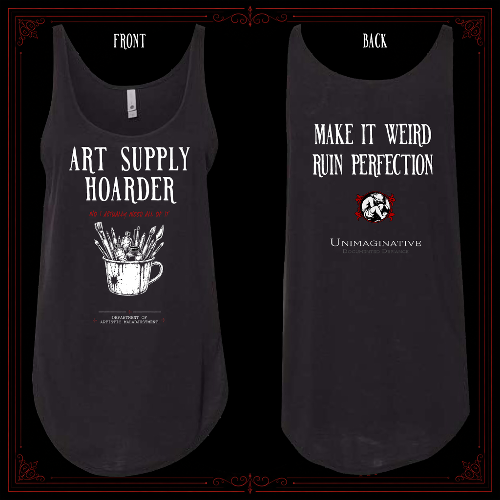 Art Supply Hoarder Women's Festival Tank