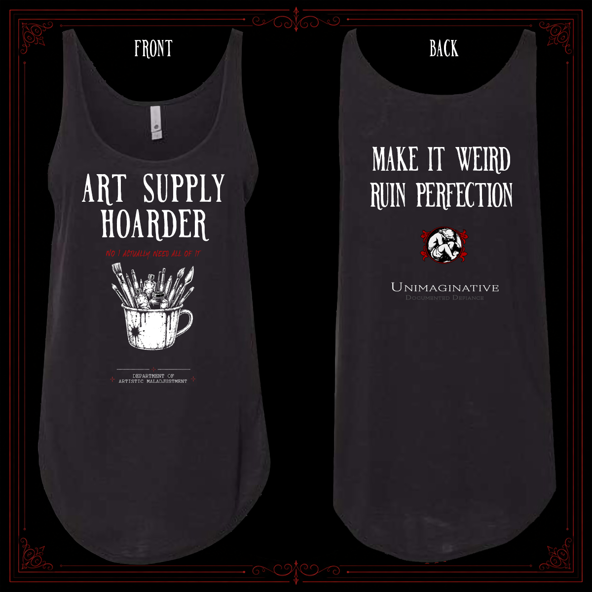 Art Supply Hoarder Women's Festival Tank