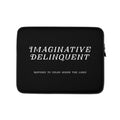 Imaginative Delinquent laptop sleeve, featured product image